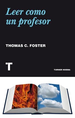 LEER COMO UN PROFESOR | 9788416142125 | FOSTER,THOMAS C.