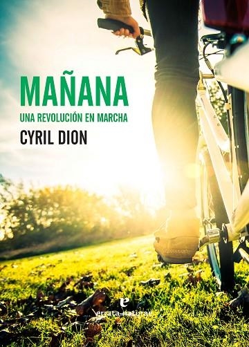 MAÑANA UNA REVOLUCION EN MARCHA | 9788416544363 | DION,CYRIL