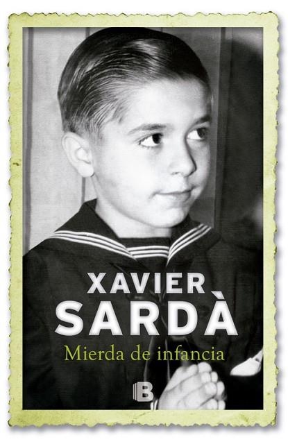 MIERDA DE INFANCIA | 9788466651141 | SARDA,XAVIER
