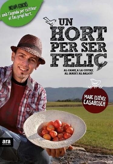 UN HORT PER SER FELIÇ | 9788416915231 | CASABOSCH ESTÉVEZ, MARC