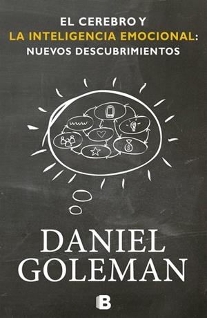 CEREBRO Y LA INTELIGENCIA EMOCIONAL: NUEVOS DESCUBRIMIENTOS | 9788466651783 | GOLEMAN,DANIEL
