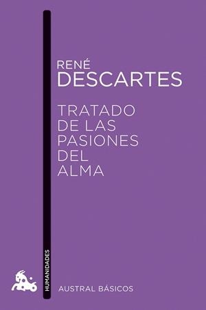 TRATADO DE LAS PASIONES DEL ALMA | 9788408173205 | DESCARTES,RENE