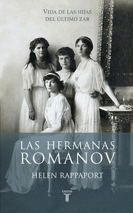 HERMANAS ROMANOV | 9788430617098 | RAPPAPORT,HELEN