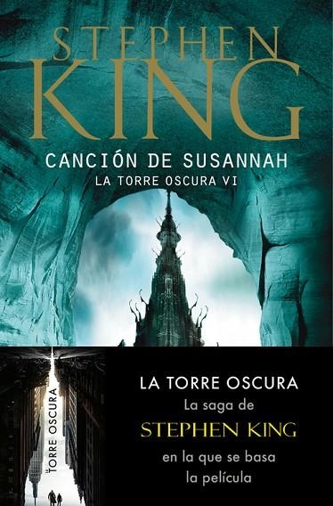 CANCION DE SUSANNAH. LA TORRE OSCURA 6 | 9788497593816 | KING,STEPHEN