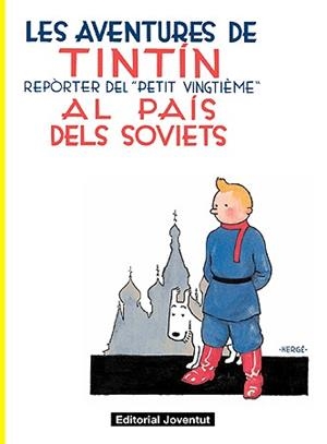 AVENTURES DE TINTIN AL PAIS DELS SOVIETS | 9788426119872 | HERGE