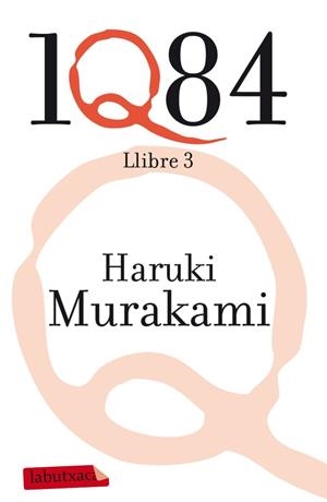 1Q84. LLIBRE 3 | 9788499305882 | MURAKAMI,HARUKI(XXIII PREMI INTERN.CATALUNYA 2011)