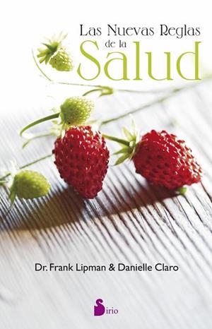 NUEVAS REGLAS DE LA SALUD | 9788416579174 | LIPMAN,FRANK CLARO,DANIELLE