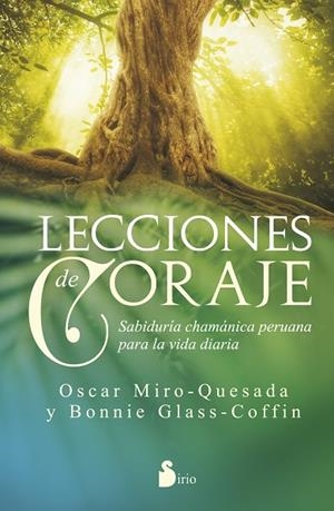 LECCIONES DE CORAJE | 9788416233991 | MIRO-QUESADA,OSCAR GLASS-COFFIN,BONNIE