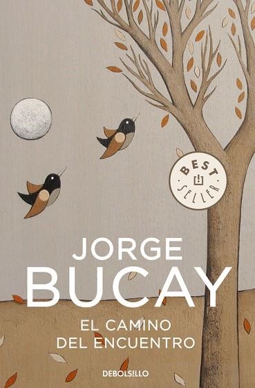 CAMINO DEL ENCUENTRO | 9788483461129 | BUCAY,JORGE