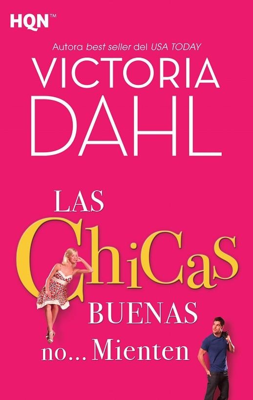 CHICAS BUENAS NO... MIENTEN | 9788468780993 | DAHL,VICTORIA