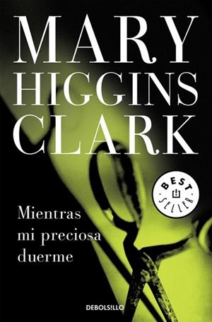 MIENTRAS MI PRECIOSA DUERME | 9788497595667 | HIGGINS CLARK,MARY
