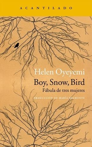 BOY SNOW BIRD. FABULA DE TRES MUJERES | 9788416748129 | OYEYEMI,HELEN