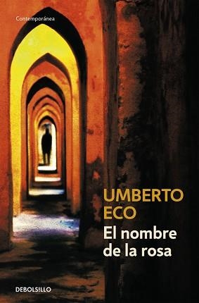NOMBRE DE LA ROSA | 9788497592581 | ECO,UMBERTO