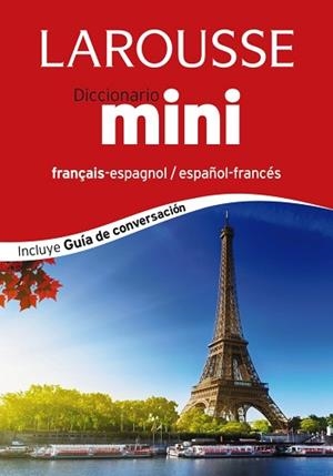 MINI DICCIONARIO ESPAÑOL - FRANCES / FRANÇAIS - ESPAGNOL | 9788416124381