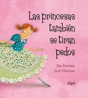 PRINCESAS TAMBIEN SE TIRAN PEDOS | 9788498453157 | ZILBERMAN,IONIT BRENMAN,ILAN