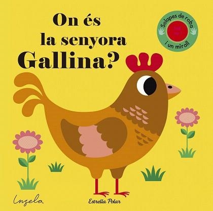 ON ÉS LA SENYORA GALLINA?  | 9788491371281 | INGELA P ARRHENIUS