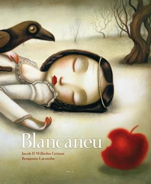 BLANCANEU | 9788447923007 | GRIMM,JAKOB Y WILHELM LACOMBE,BENJAMIN