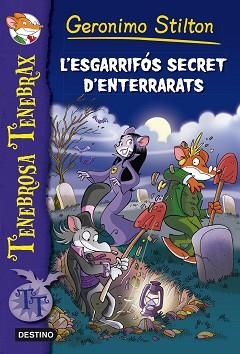 ESGARRIFOS SECRET D,ENTERRARATS | 9788490577035 | STILTON,TEA