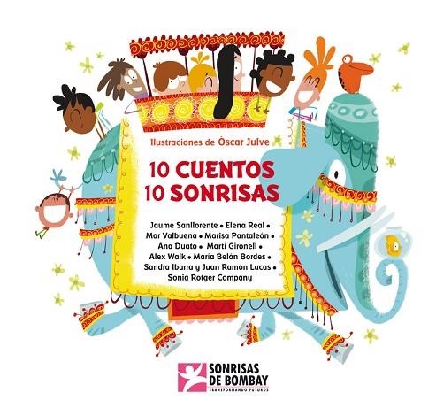 10 CUENTOS 10 SONRISAS ASOCIACION SONRISAS DE BOMBAY | 9788448844349 | AAVV