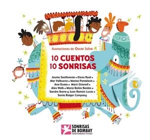 10 CUENTOS 10 SONRISAS ASOCIACION SONRISAS DE BOMBAY | 9788448844349 | AAVV