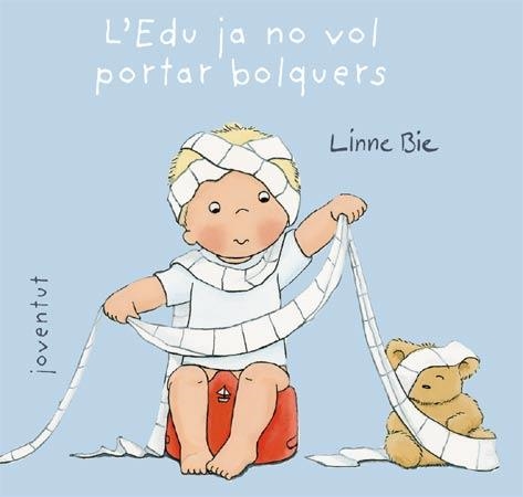 EDU JA NO VOL PORTAR BOLQUERS | 9788426138002 | BIE,LINNE