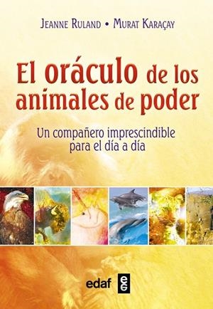 ORACULO DE LOS ANIMALES DE PODER LIBRO + CARTAS | 9788441436329 | RULAND,JEANNE KARAÇAY,MURAT