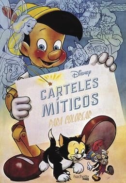 DISNEY. CARTELES MÍTICOS PARA COLOREAR | 9788416857241 | DISNEY