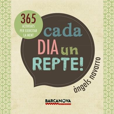 CADA DIA UN REPTE! 365 ACTIVITATS | 9788448932602 | NAVARRO,ANGELS