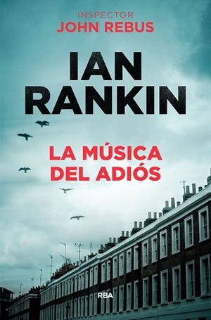 MUSICA DEL ADIOS | 9788490568033 | RANKIN,IAN