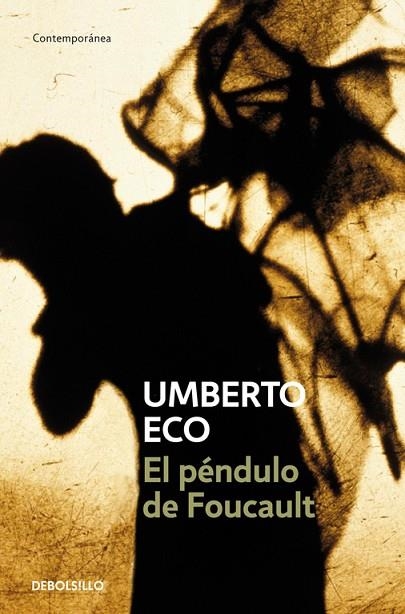 EL PENDULO DE FOUCAULT | 9788497592673 | ECO,UMBERTO