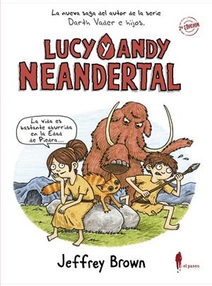 LUCY Y ANDY NEANDERTAL | 9788494588556 | BROWN,JEFFREY