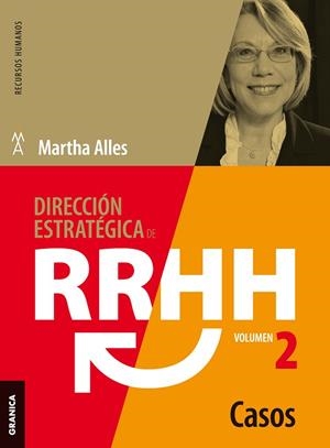 DIRECCION ESTRATEGICA RECURSOS HUMANOS 2 CASOS | 9789506418861 | ALLES,MARTHA