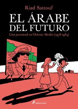 ARABE DEL FUTURO. UNA JUVENTUD EN ORIENTE MEDIO 1978-1984 | 9788416131129 | SATTOUF,RIAD