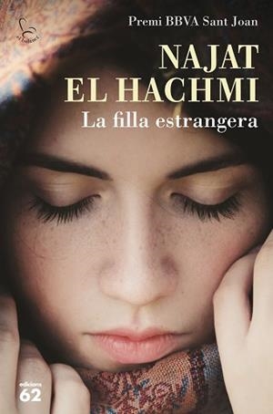 FILLA ESTRANGERA (PREMI BBVA SANT JOAN) | 9788429774689 | EL HACHMI,NAJAT