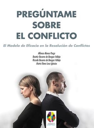 PREGUNTAME SOBRE EL CONFLICTO | 9788497276290 | ALONSO PARGA,ALFONSO