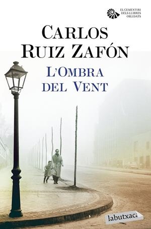 L'OMBRA DEL VENT EL CEMENTIRI DELS LLIBRES OBLIDATS 1 | 9788416600410 | RUIZ ZAFON,CARLOS