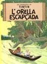 ORELLA ESCAPÇADA | 9788426111814 | HERGE