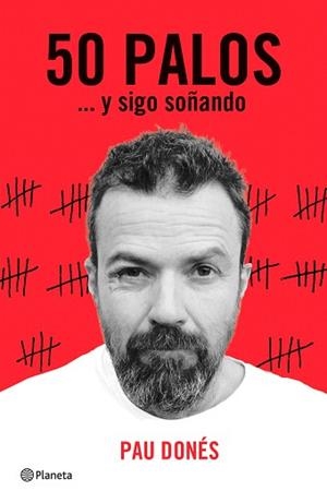50 PALOS ... Y SIGO SOÑANDO | 9788408166610 | PAU DONÉS
