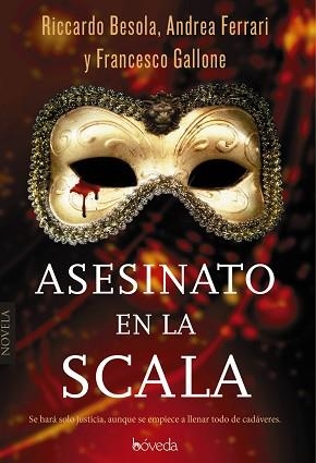 ASESINATO EN LA SCALA | 9788416691500 | BESOLA, RICCARDO/FERRARI, ANDREA/GALLONE, FRANCESCO