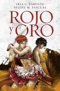 ROJO Y ORO | 9788420485133 | PARENTE,IRIA G. PASCUAL,SELENE M.