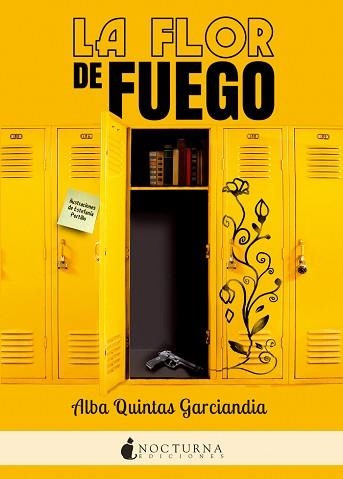 FLOR DE FUEGO | 9788416858064 | QUINTAS GARCIANDIA, ALBA
