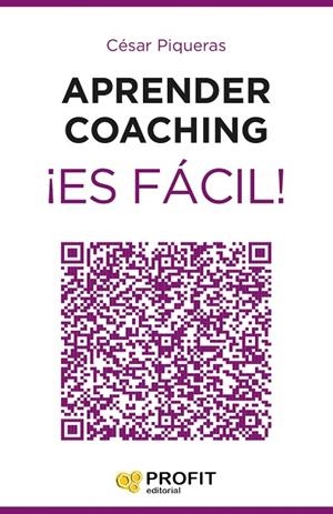 APRENDER COACHING ES FACIL | 9788416115464 | PIQUERAS,CESAR