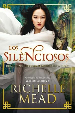 SILENCIOSOS | 9788494461675 | MEAD,RICHELLE