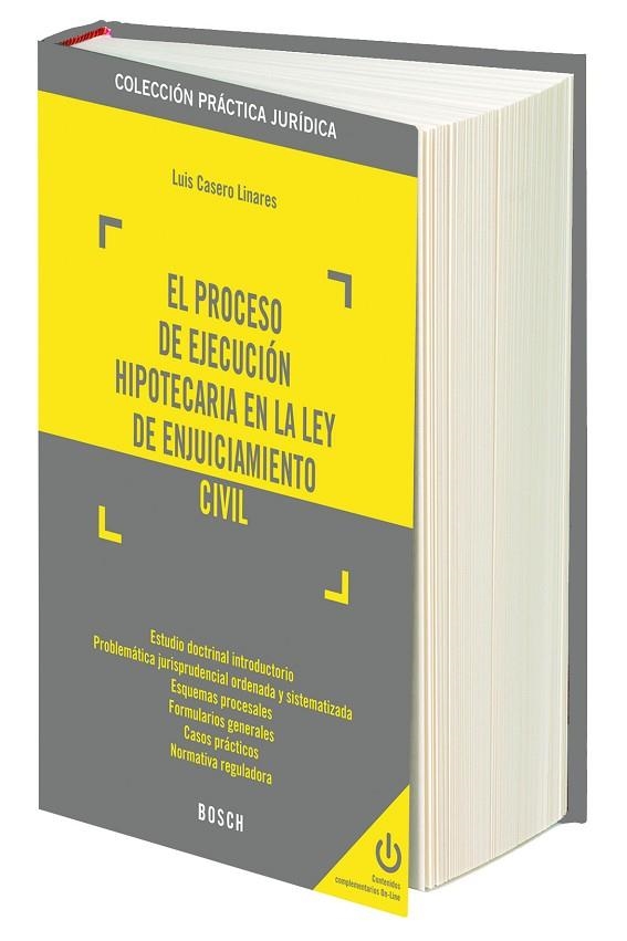 PROCESO DE EJECUCION HIPOTECARIA EN LA LEY DE ENJUICIAMIENTO CIVIL | 9788416018154 | CASERO LINARES,LUIS
