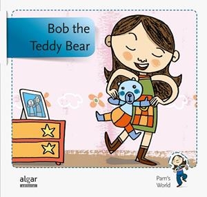 BOB THE TEDDY BEAR | 9788498455861 | SOLER COBO, TERESA/VIU RODRÍGUEZ, MARIA/NADO SANJUÁN, VÍCTOR