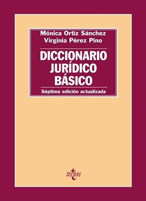 DICCIONARIO JURIDICO BASICO | 9788430966882 | ORTIZ SANCHEZ,MONICA PEREZ PINO,VIRGINIA