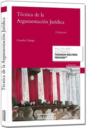 TECNICA DE LA ARGUMENTACION JURIDICA | 9788490590850 | CALONJE,CONCHA