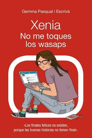XENIA NO ME TOQUES LOS WASAPS | 9788469833414 | PASQUAL I ESCRIVÁ, GEMMA