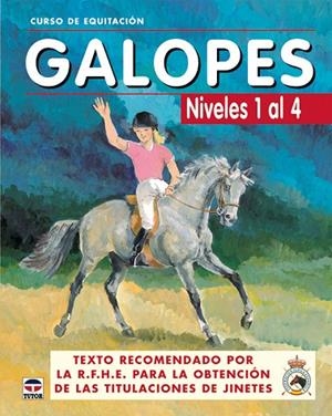 CURSO DE EQUITACION GALOPES NIVELES 1 AL 4 | 9788479025618 | RFHE.REAL FEDERACION HIPICA ESPAÑOLA