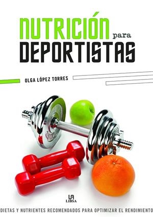 NUTRICION PARA DEPORTISTAS | 9788466234573 | LOPEZ TORRES,OLGA